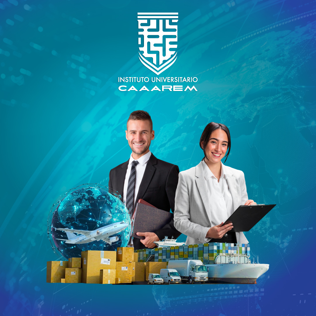 LICENCIATURA EN COMERCIO EXTERIOR, LOGÍSTICA Y ADUANAS